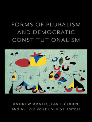 cover image of Forms of Pluralism and Democratic Constitutionalism